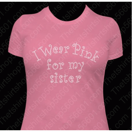 I wear pink for my Sister Curved Rhinestone Download EPS SVG