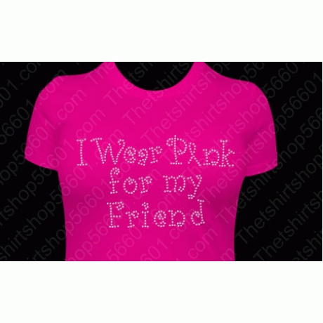 I wear pink for my Friend Rhinestone Download EPS SVG