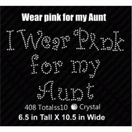 I wear pink for my Aunt Rhinestone Download EPS SVG