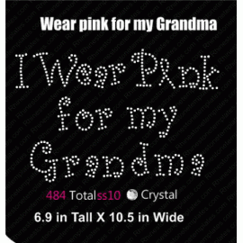 I wear pink for my Grandma Rhinestone Download EPS SVG