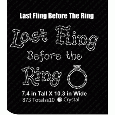 Last Fling Before The Ring One color Rhinestone Design Download EPS SVG