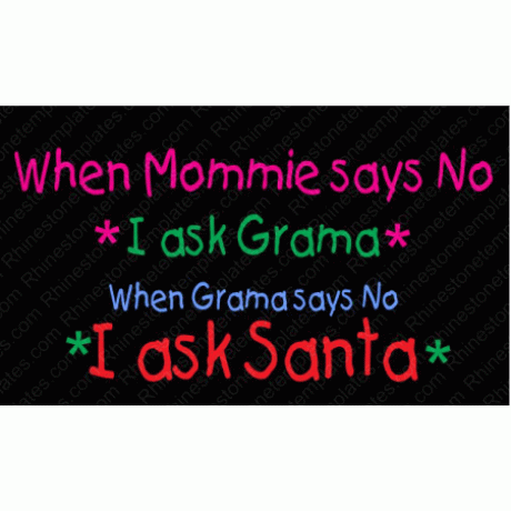 When Mommie says no Santa Download EPS SVG