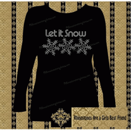 Let it Snow with 3 Snowflakes Rhinestone Download EPS SVG