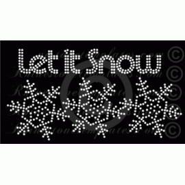Let it Snow with 3 Snowflakes Rhinestone Download EPS SVG