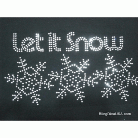 Let it Snow with 3 Snowflakes Rhinestone Download EPS SVG