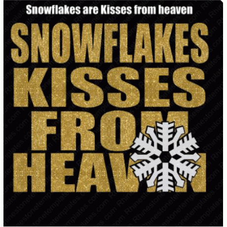 Snowflakes are kisses from Heaven Download EPS SVG