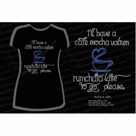 I'll have a Cafe Mocha Rumchatta Design Rhinestone Download EPS SVG