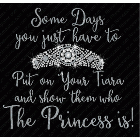 Some Days Princess Design EPS SVG