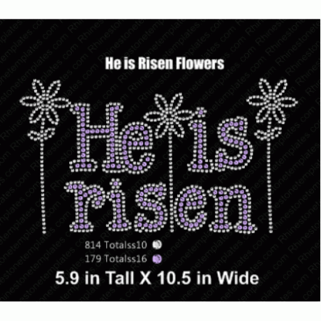 He is Risen  Flowers Rhinestone Design EPS SVG