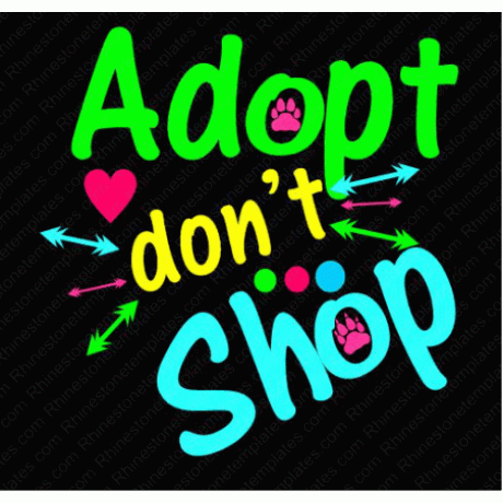 Adopt Dont Shop Dye Sublimation Download 