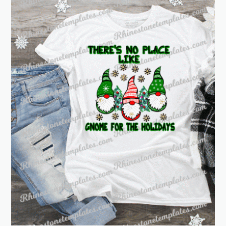 Gnome Holidays No place like Sublimation Digital Download
