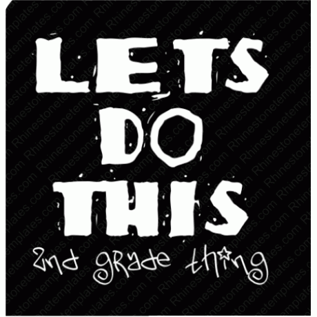 Lets do This 2nd grade Design EPS SVG PNG