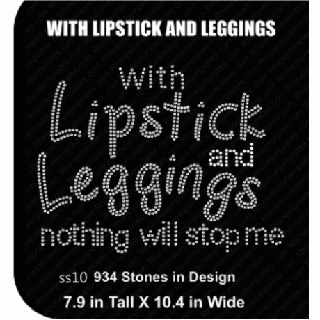 With Lipstick and Leggings Rhinestone Design EPS SVG