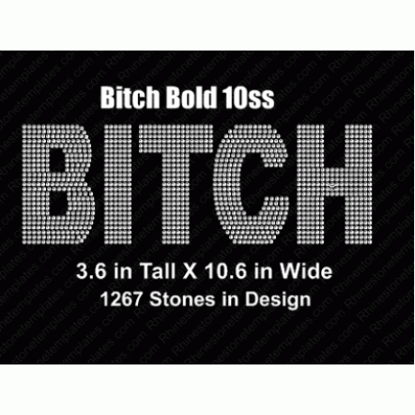Bitch Bold Rhinestone 10ss Digital Download