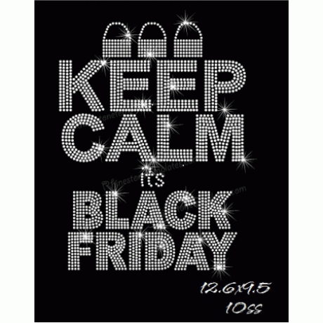 Keep Calm its Black Friday Rhinestone Download EPS SVG Keep Calm its Black Friday Rhinestone Download EPS SVG