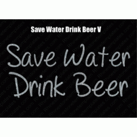 Save Water Drink Beer V EPS SVG