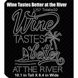 Wine Tastes Better at the River Digital Download EPS SVG