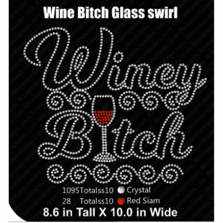 Winey Bitch Glass and Swirls Design Rhinestone Download EPS SVG Winey Bitch Glass and Swirls Design Rhinestone Download EPS SVG
